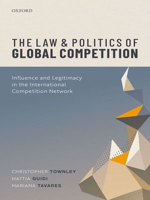 cover image of The Law and Politics of Global Competition